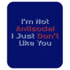 not antisocial Mousepad