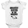 Greatest Sister In The Universe Baby Onesie
