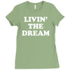 livin the dream Ladies Fitted T-Shirt