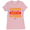 Legends Are Born In October Ladies Fitted T-Shirt