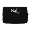 nah Laptop sleeve