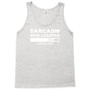 sarcasm now loading mens Tank Top