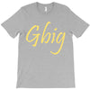 gbig T-Shirt