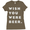 wish you were beer Ladies Fitted T-Shirt