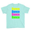 dance dance Youth Tee