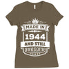 Made In 1944 And Still Awesome Ladies Fitted T-Shirt