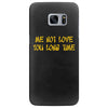 me not love Samsung Galaxy S7 Edge