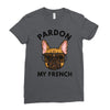 pardon my french Ladies Fitted T-Shirt