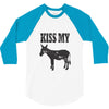 kiss my ass 3/4 Sleeve Shirt