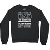 i'm the dad Crewneck Sweatshirt