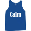 calm Tank Top