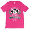 vintage quality without compromise 1997 aged to perfection T-Shirt