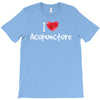 I Love Acupuncture T-Shirt