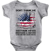 Veteran Don't Thank Me Thank My Brothers &amp; Sisters Who Never Came Back Baby Bodysuit