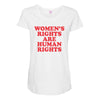 Women's Rights Are Human Rights Maternity Scoop Neck T-shirt
