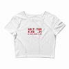 shut up Crop Top