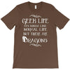 geek life T-Shirt