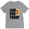 live for today V-Neck Tee