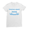 I Love Someone with Prostate Cancer to The Moon and Back to Infinity Ladies Fitted T-Shirt