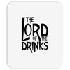 lord of the drinks Mousepad