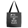 On Wednesdays We Wear Black Tote Bags