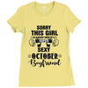 sorry this girl is already taken by a super sexy october boyfriend Ladies Fitted T-Shirt