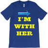 i am with her T-Shirt