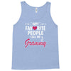 My Favorite People Call Me Grammy Tank Top