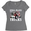 still plays with trucks family matching Women's Triblend Scoop T-shirt