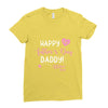 Happy Fathers Day Daddy Ladies Fitted T-Shirt