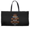 dad the man the myth the best dad ever Weekender Totes