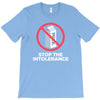 stop the intolerance T-Shirt