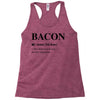 Bacon Noun Racerback Tank