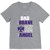 my dad was so brave god made him an angel V-Neck Tee
