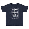 awesome vegan looks like Toddler T-shirt