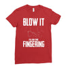 alien blow it fingering Ladies Fitted T-Shirt