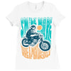 smile more, ride a motorcycle Ladies Fitted T-Shirt