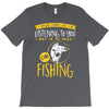 fishing in my head! T-Shirt