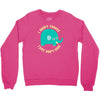 an elephant never cares Crewneck Sweatshirt