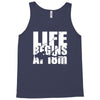 ow life begins at 18 meters Tank Top