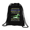 mess with my daughter and from a place Drawstring Bags