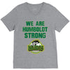 We Are Humboldt Strong V-Neck Tee