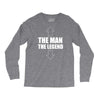 the man the legend funny Long Sleeve Shirts