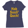 hab sosli' quch! klingon funny geek nerd sci fi alien conventions shir Ladies Fitted T-Shirt