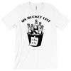 bucket list T-Shirt