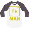 chemical element for iron man 3/4 Sleeve Shirt