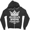 Queens Are Born In February Zipper Hoodie
