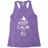 keep calm i'm a dj   mens funny Racerback Tank