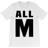 All M T-Shirt