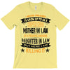 Super Cool Mother In Law Of A Freaking Awesome Daughter T-Shirt